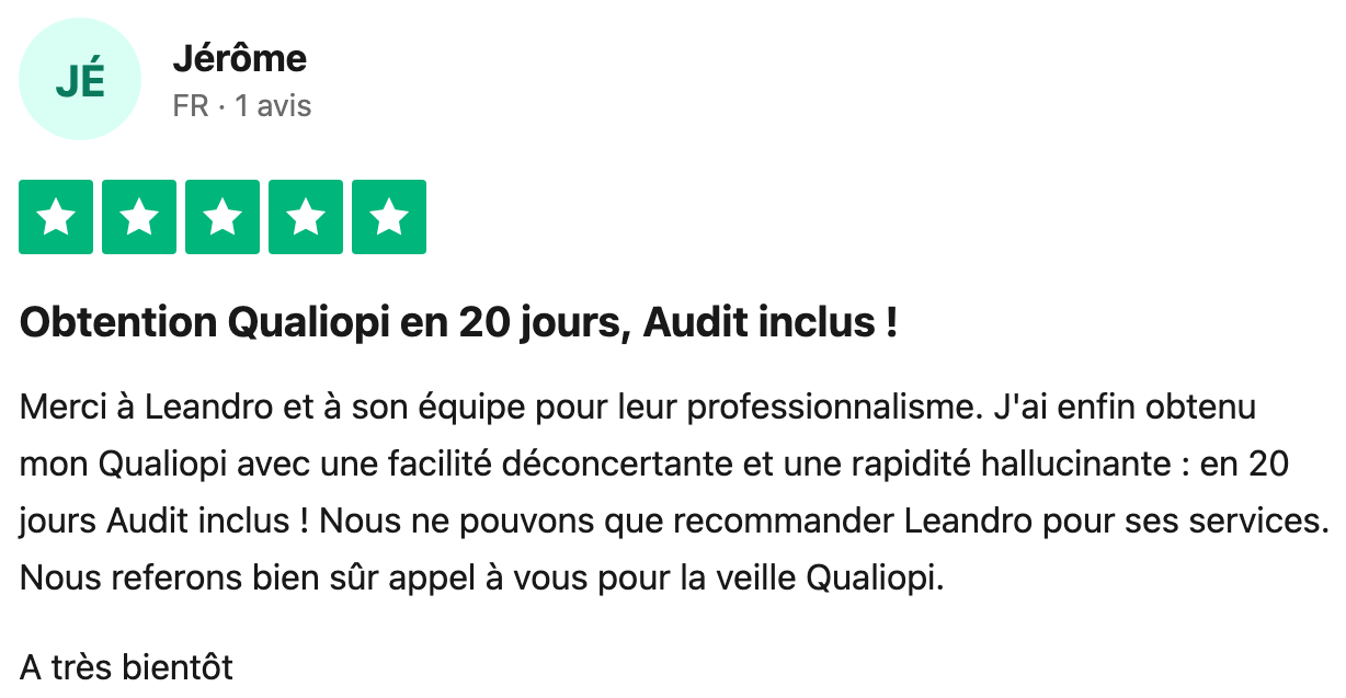 Avis Trustpilot vérifié — Jérôme, Qualiopi obtenu en 20 jours audit inclus